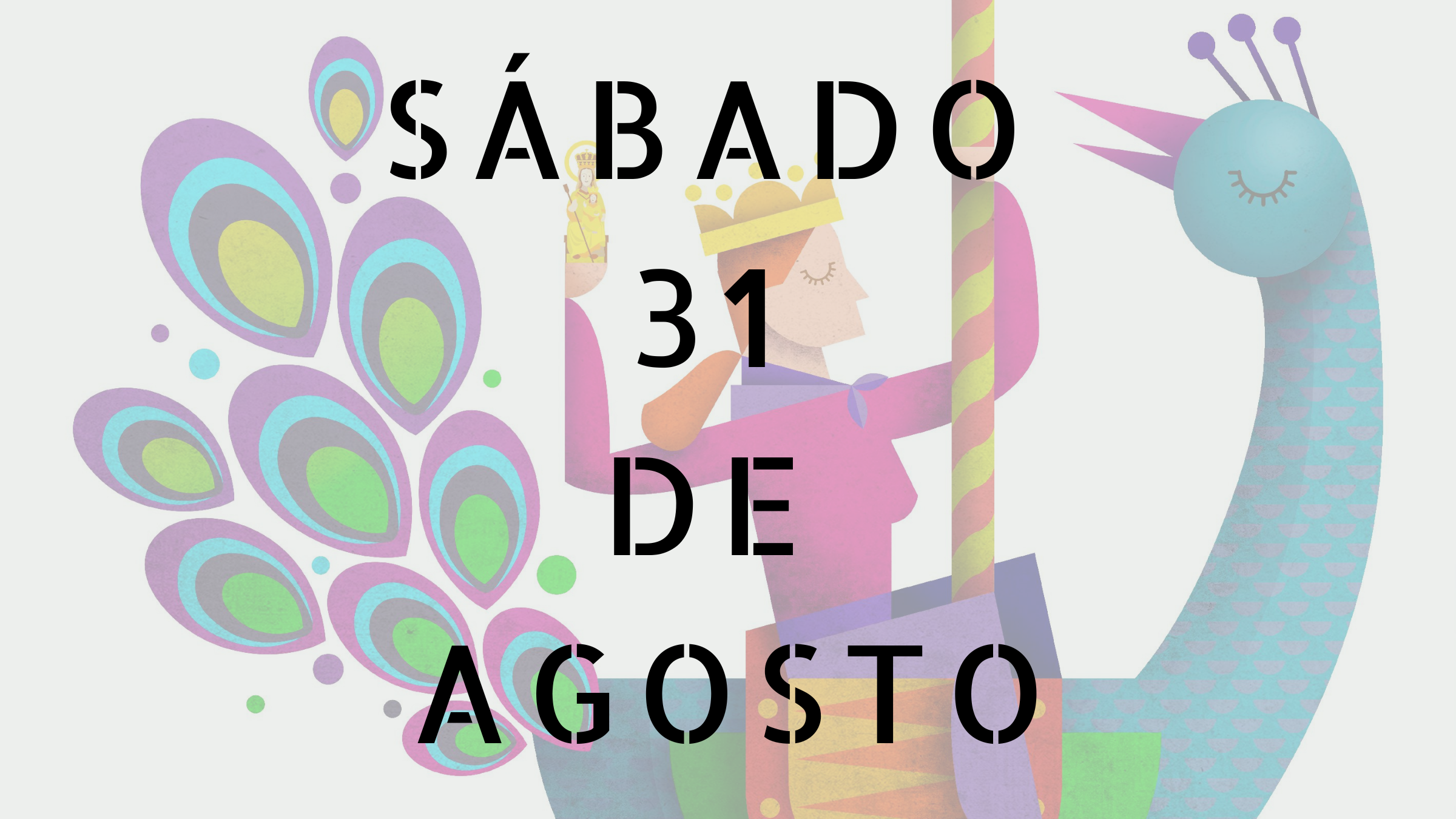 programa ferias sábado 31 agosto
